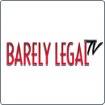 Barely Legal TV